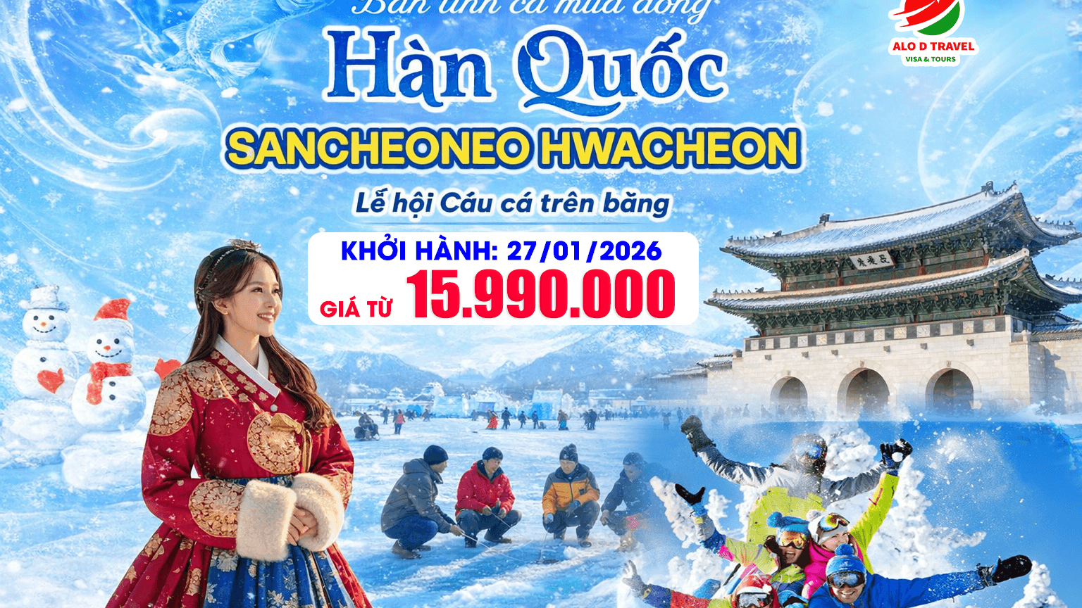 Tour Hàn Quốc: SEOUL – GANGWON – LỄ HỘI CÂU CÁ TRÊN BĂNG – TRƯỢT TUYẾT – PAINTERS HERO SHOW