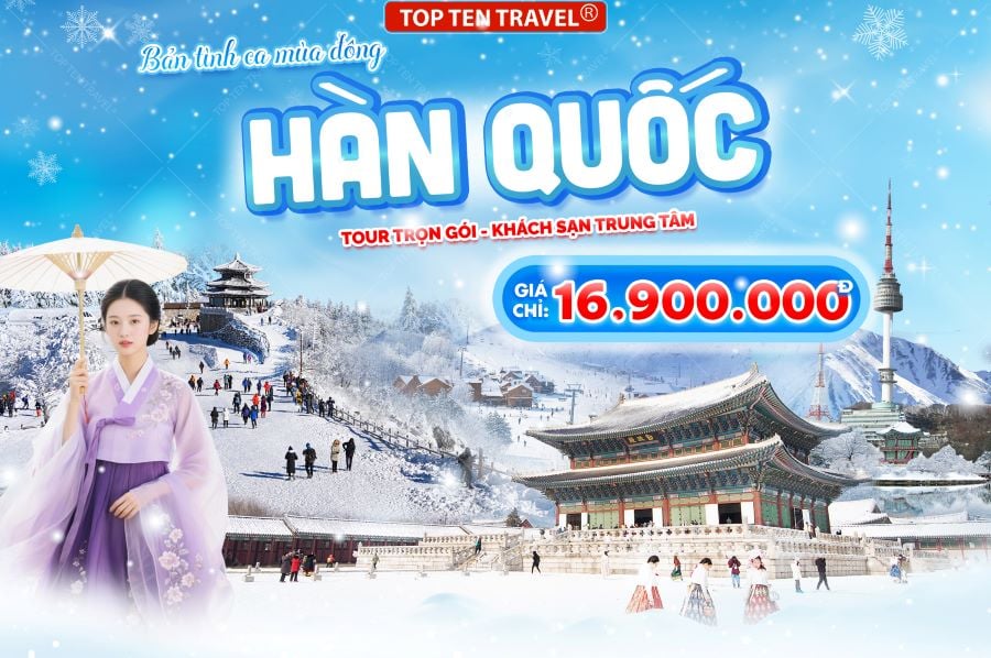 Tour Hàn Quốc Mùa Đông: Seoul - Nami - NamSan - Everland 5N4D