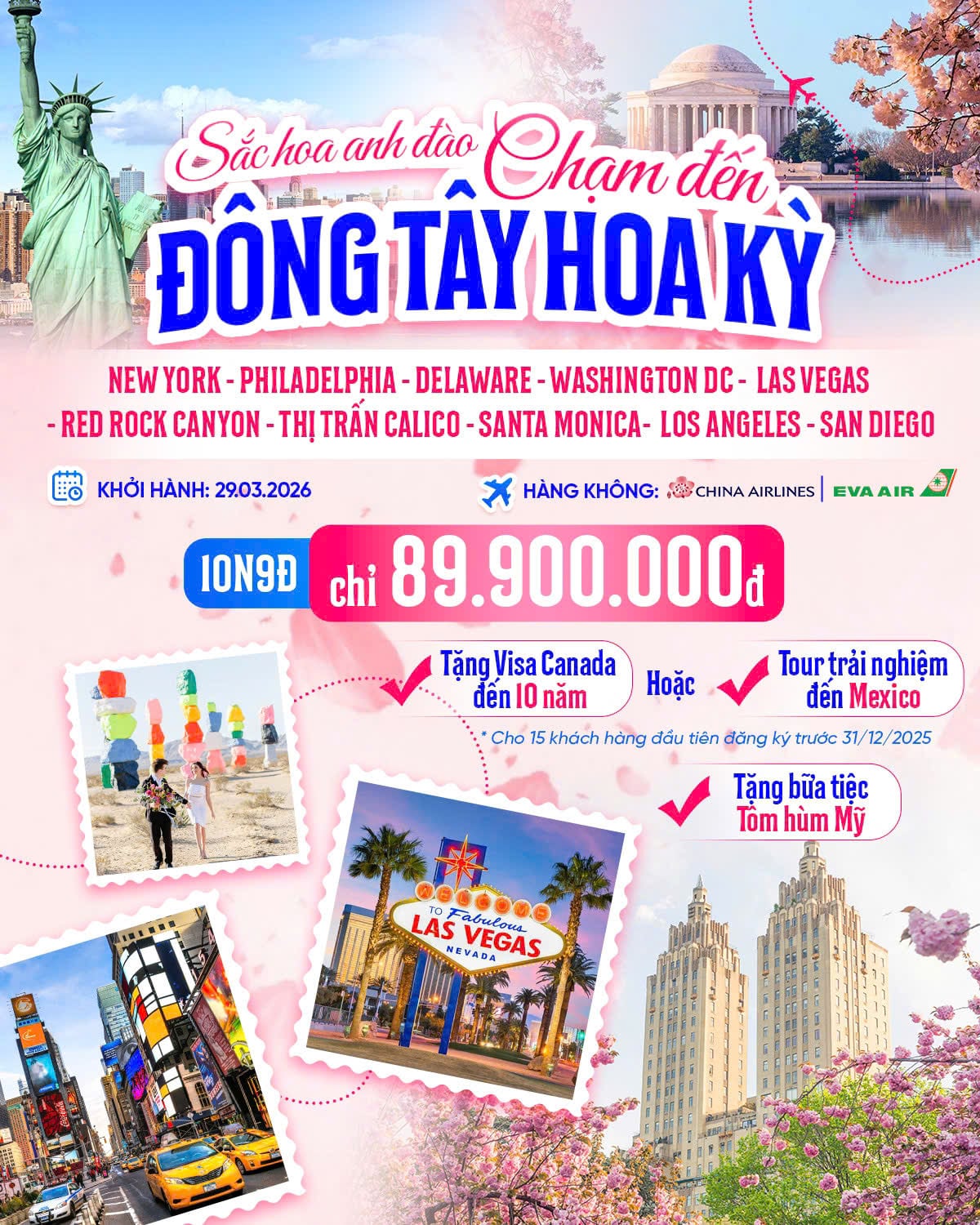 CHÀO ĐÓN MÙA HOA ANH ĐÀO LIÊN TUYẾN ĐÔNG TÂY HOA KỲ 2026: NEW YORK - PHILADELPHIA - DELAWARE - WASHINGTON DC - LAS VEGAS - RED ROCK CANYON - THỊ TRẤN CALICO - SANTA MONICA - LOS ANGELES - SAN DIEGO