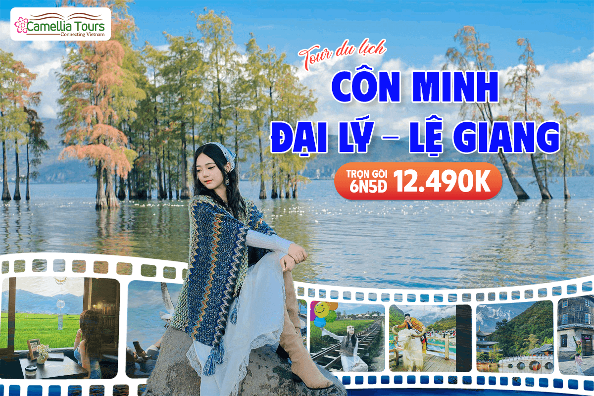 CÁT BI – CÔN MINH – ĐẠI LÝ – LỆ GIANG