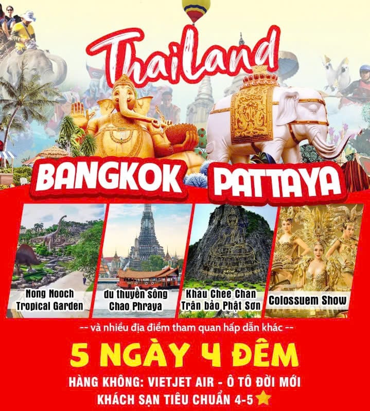 THÁI LAN BANGKOK - PATTAYA